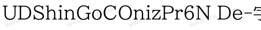UDShinGoCOnizPr6N De字体转换